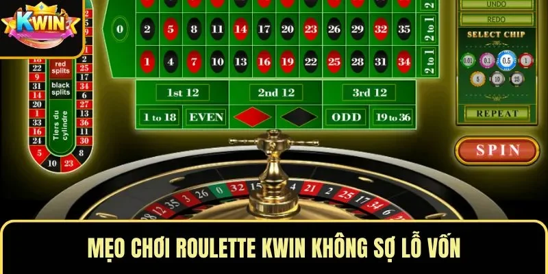 Mẹo chơi roulette KWIN không sợ lỗ vốn